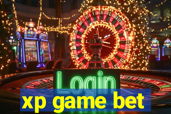 xp game bet